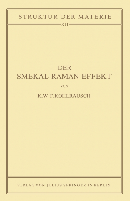 Der Smekal-Raman-Effekt