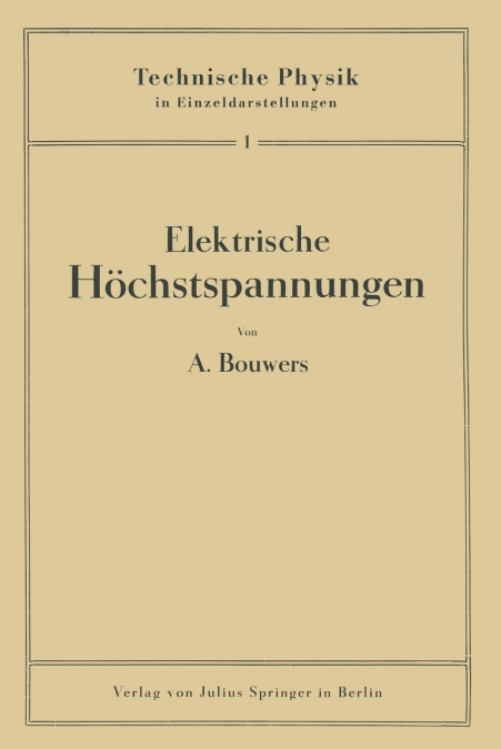 Elektrische Höchstspannungen