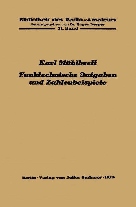 Funktechnische Aufgaben und Zahlenbeispiele