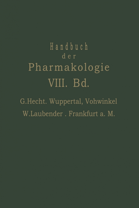 Handbuch Der Experimentellen Pharmakologie