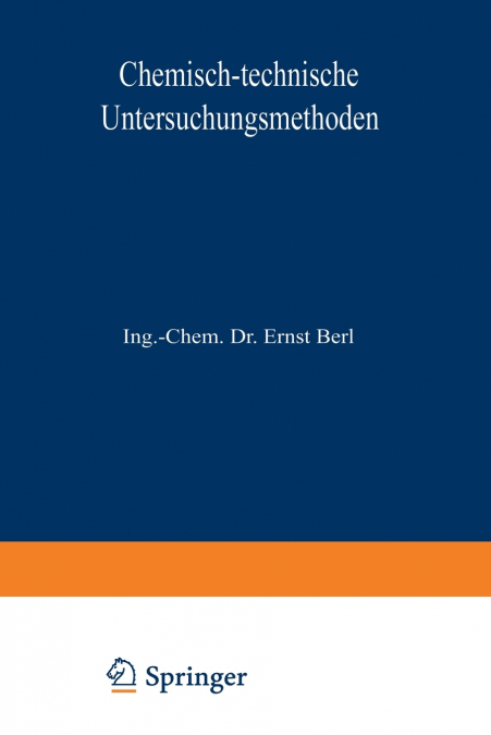 Chemisch-technische Untersuchungsmethoden