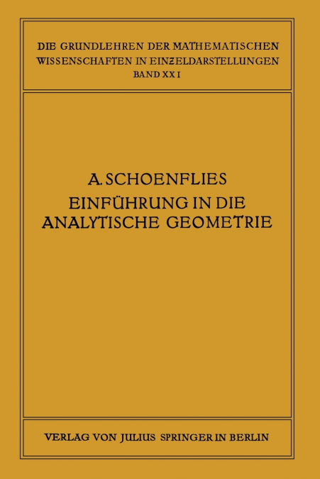 Einfuhrung in Die Analytische Geometrie Der Ebene Und Des Raumes