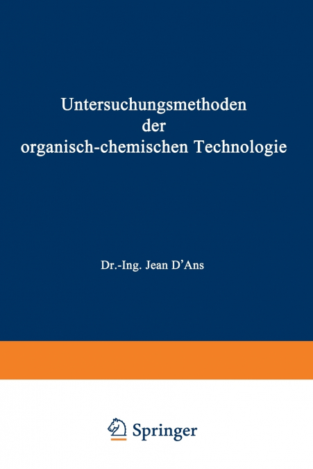 Untersuchungsmethoden der organisch-chemischen Technologie