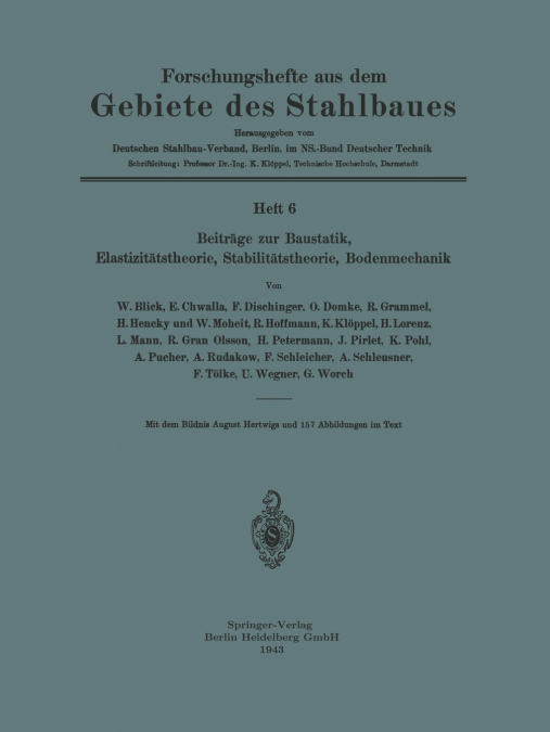 Beitrage Zur Baustatik, Elastizitatstheorie, Stabilitatstheorie, Bodenmechanik