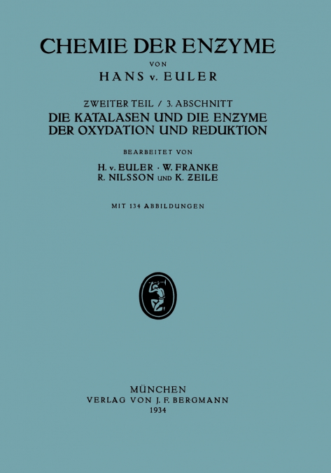 Die Katalasen Und Die Enzyme Der Oxydation Und Reduktion