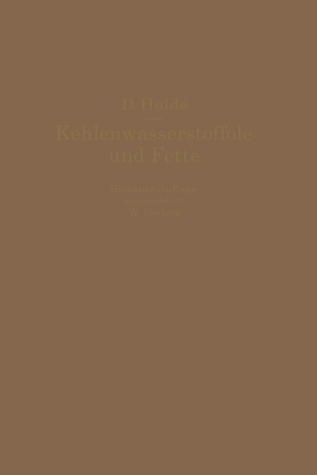 Kohlenwasserstofföle und Fette
