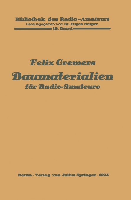 Baumaterialien für Radio-Amateure