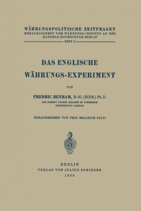 Das Englische Währungs-Experiment