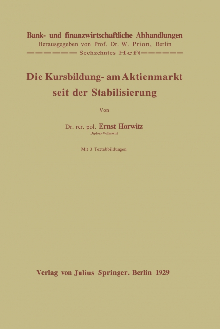 Die Kursbildung am Aktienmarkt seit der Stabilisierung