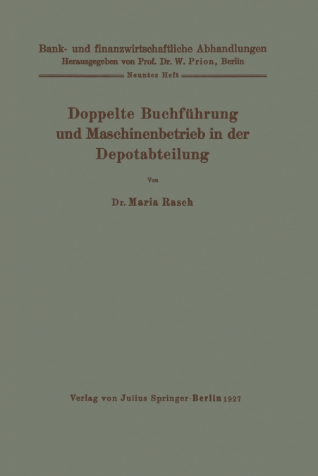 Doppelte Buchführung und Maschinenbetrieb in der Depotabteilung