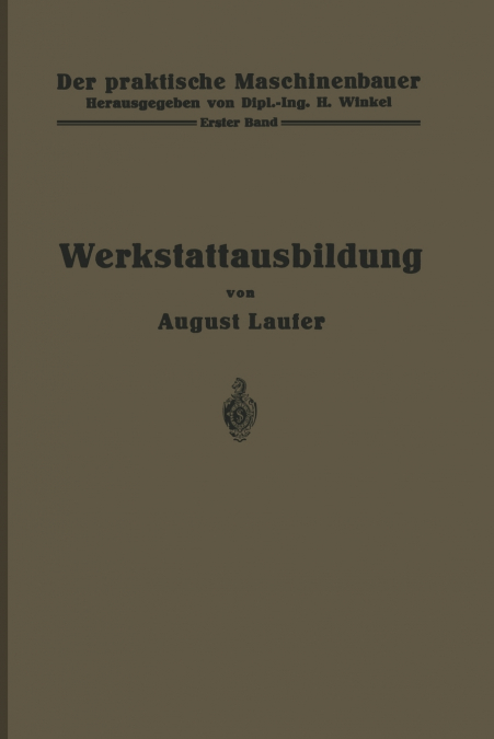 Werkstattausbildung