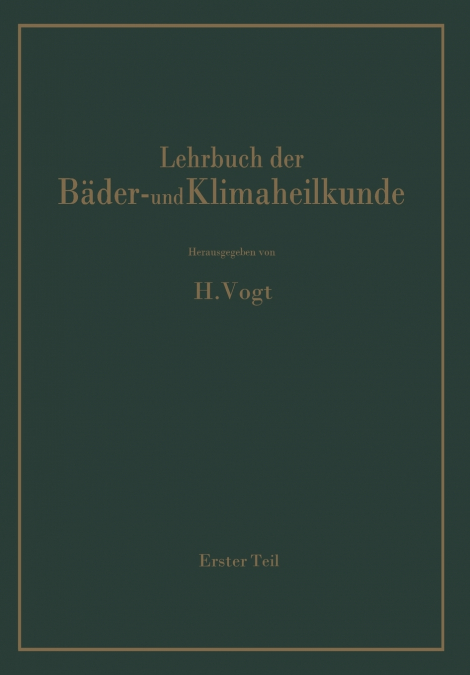 Lehrbuch der Bäder- und Klimaheilkunde