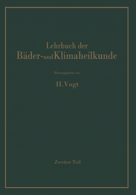 Lehrbuch Der Bader- Und Klimaheilkunde