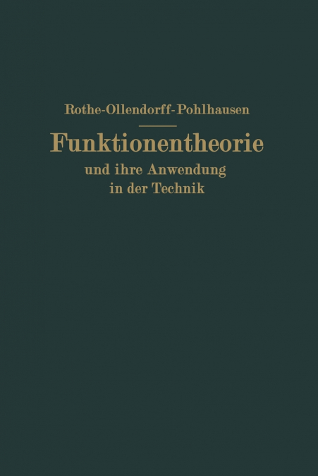 Funktionentheorie und ihre Anwendung in der Technik