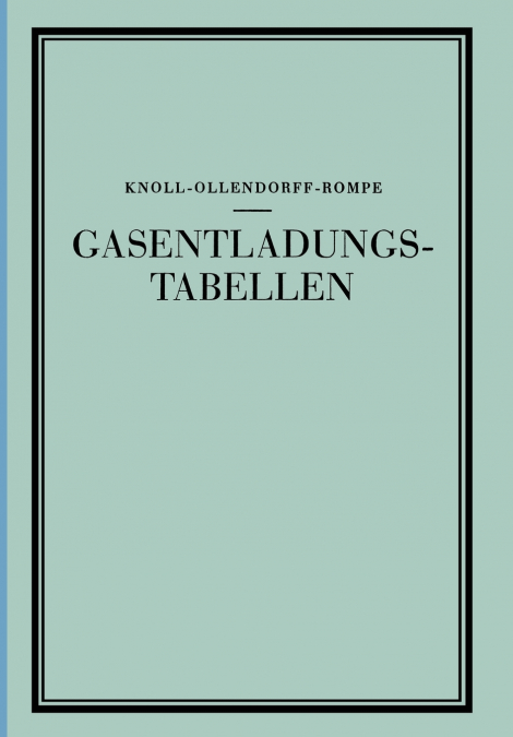 Gasentladungs- Tabellen
