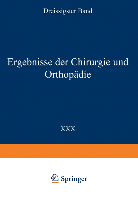 Ergebnisse Der Chirurgie Und Orthopadie