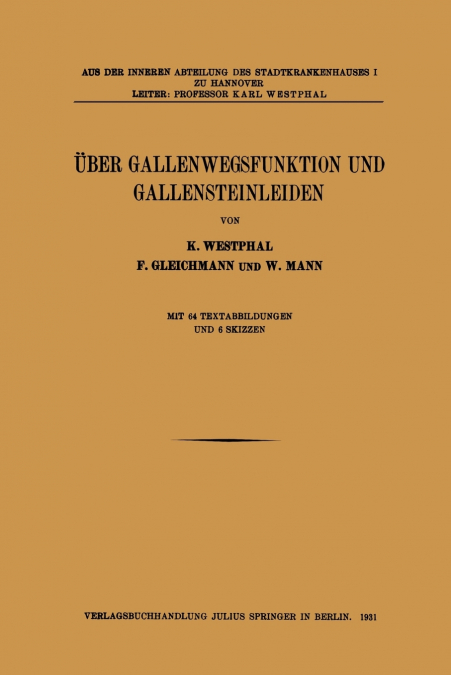 Uber Gallenwegsfunktion Und Gallensteinleiden
