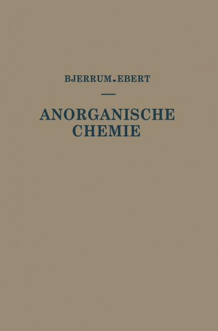 Kurzes Lehrbuch der Anorganischen Chemie
