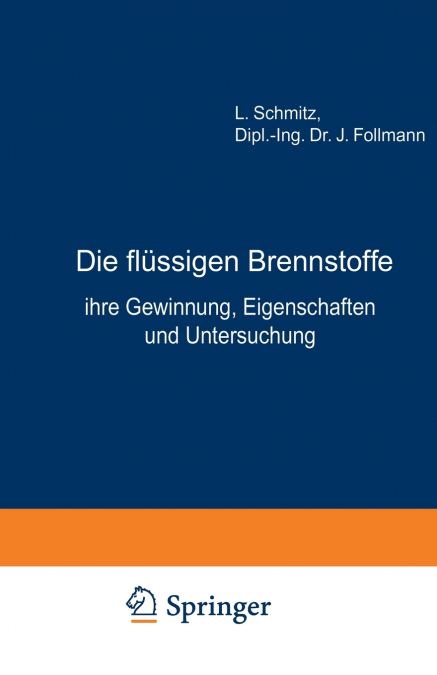 Die Flussigen Brennstoffe