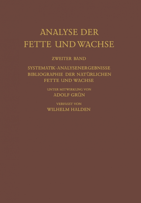Analyse der Fette und Wachse