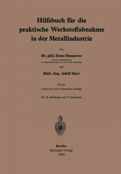 Hilfsbuch für die praktische Werkstoffabnahme in der Metallindustrie