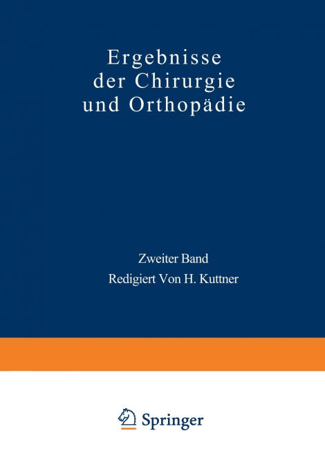 Ergebnisse Der Chirurgie Und Orthopadie
