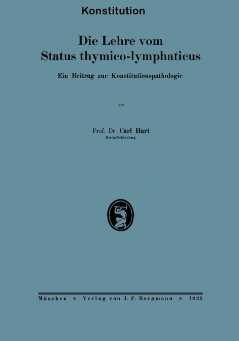 Die Lehre Vom Status Thymico-Lymphaticus