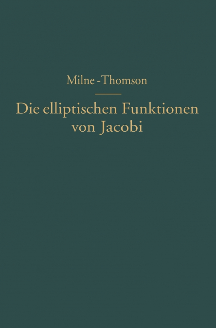 Die elliptischen Funktionen von Jacobi