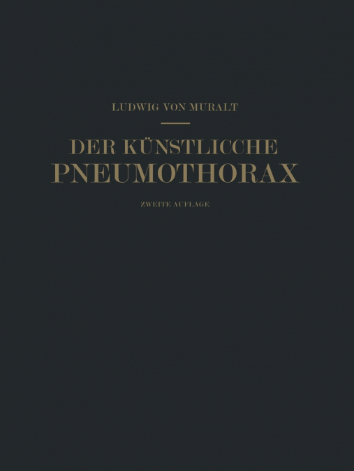 Der Kunstliche Pneumothorax