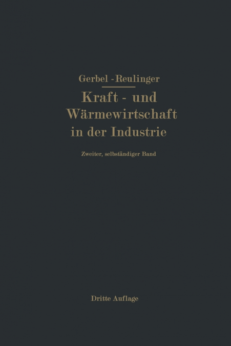 Kraft- und Wärmewirtschaft in der Industrie