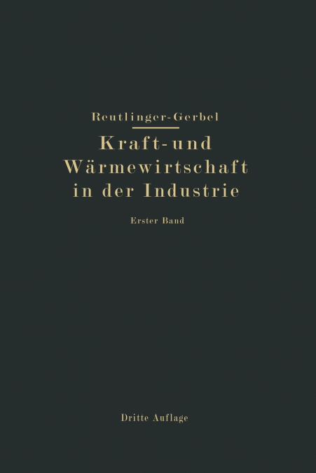 Kraft- Und Warmewirtschaft in Der Industrie