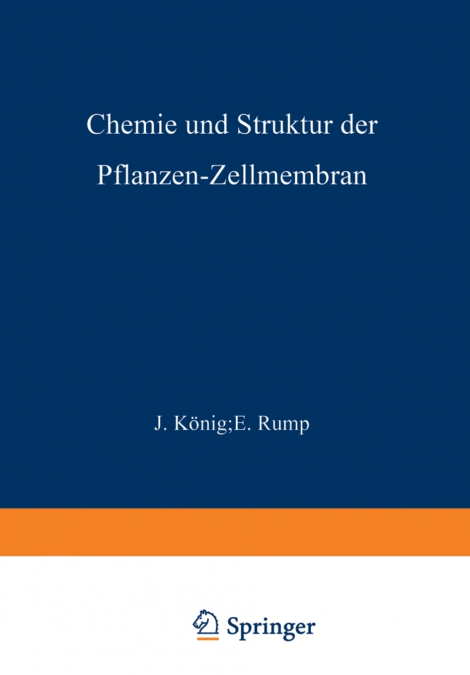 Chemie Und Struktur Der Pflanzen-Zellmembran