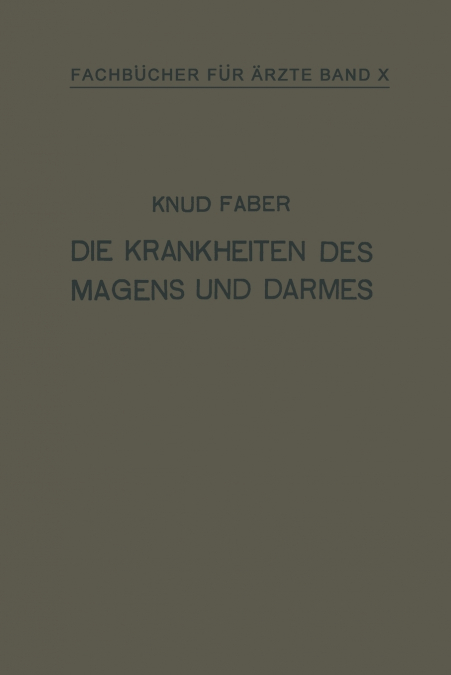 Die Krankheiten des Magens und Darmes