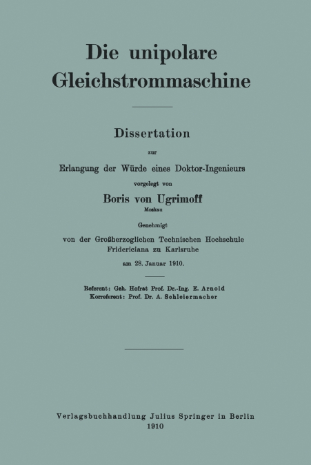 Die Unipolare Gleichstrommaschine