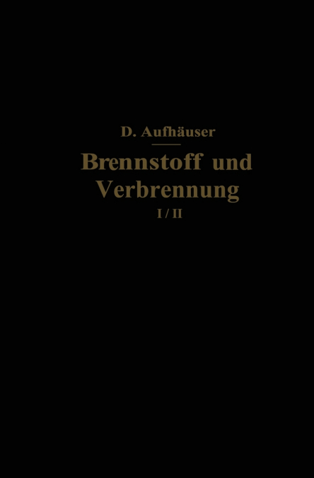 Brennstoff und Verbrennung