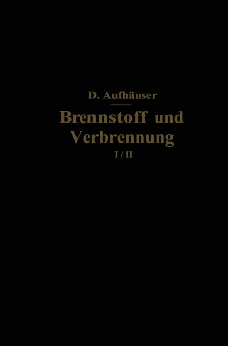 Brennstoff und Verbrennung