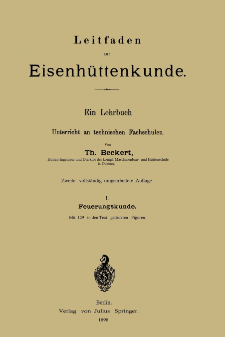 Leitfaden zur Eisenhüttenkunde