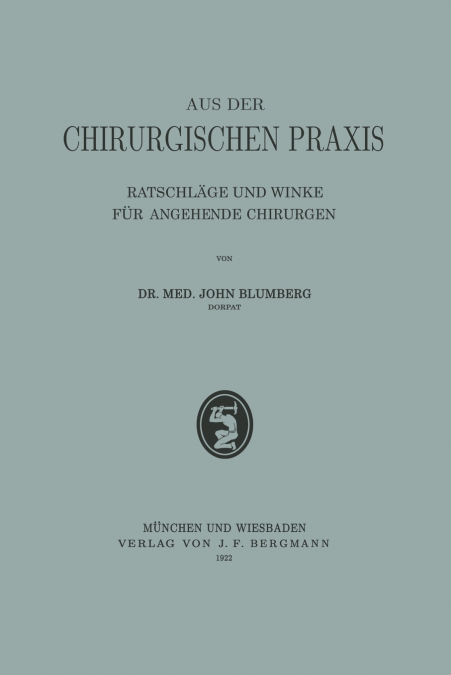 Aus der Chirurgischen Praxis