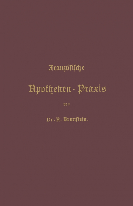 Franzosische Apotheken-Praxis