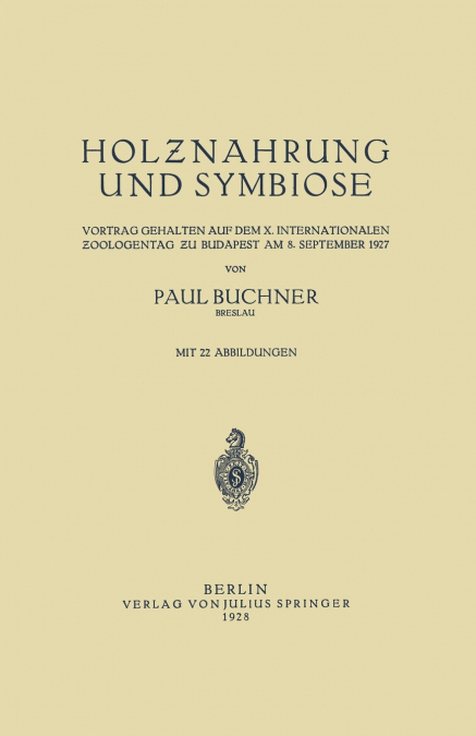 Holznahrung und Symbiose