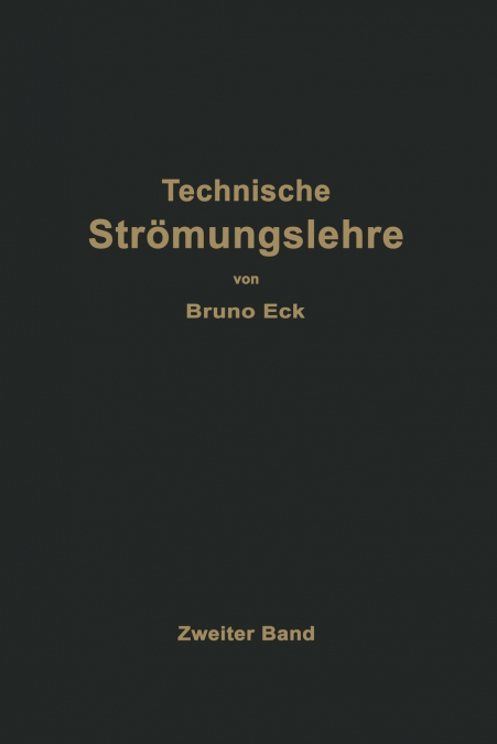 Einführung in die technische Strömungslehre