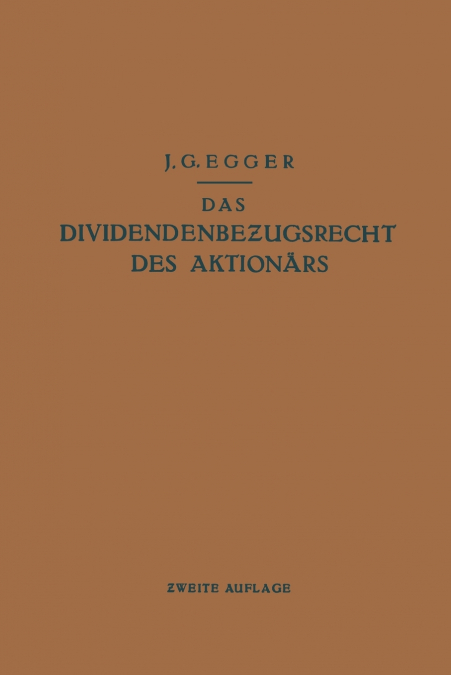 Das Dividendenbezugsrecht des Aktionärs