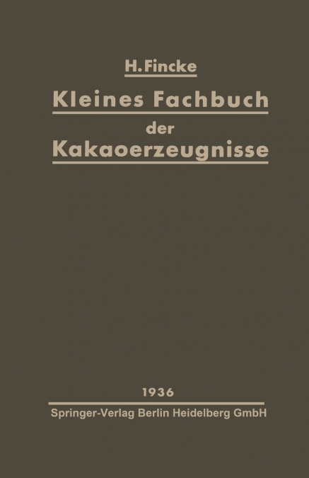 Kleines Fachbuch Der Kakaoerzeugnisse