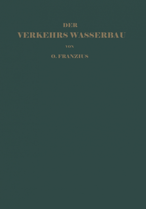 Der Verkehrswasserbau