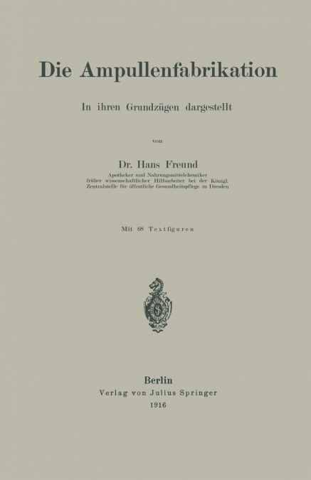 Die Ampullenfabrikation