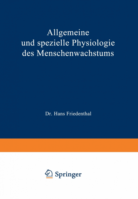 Allgemeine Und Spezielle Physiologie Des Menschenwachstums
