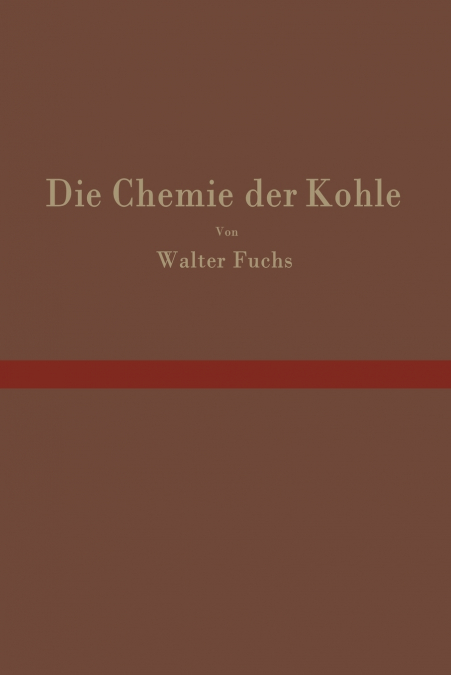 Die Chemie der Kohle