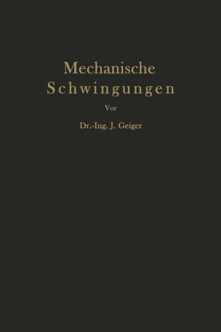 Mechanische Schwingungen und ihre Messung