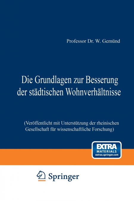 Die Grundlagen Zur Besserung Der Stadtischen Wohnverhaltnisse