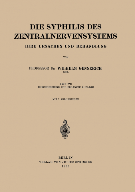 Die Syphilis des Zentralnervensystems
